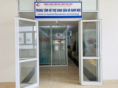 Trung Tâm Hỗ Trợ Sinh Sản Và Nam Học - Bệnh Viện Sản Nhi Tỉnh Phú Thọ